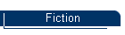 Fiction